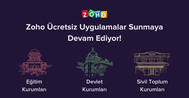 Covid-19 Sürecinde Zoho'nun Ücretsiz Sunduğu Uygulamalar